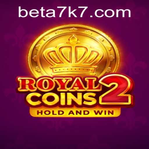 Dive into the Exciting World of RoyalCoins2: Your Ultimate Guide to A7K7 PH Login